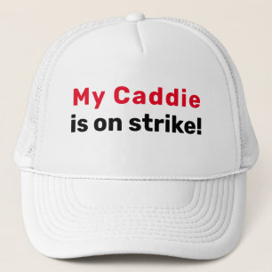 Boné Infusão de Golfe "Meu Caddie está em greve!"