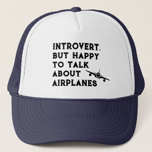 Boné Introvertido Mas Feliz Em Falar Sobre Aviões, Engr (Frente)