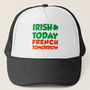 Boné Irlandês Hoje Francês Amanhã