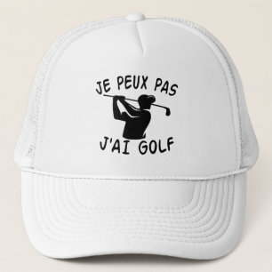 Boné Je Peux Pas J'ai Golf - Golfe Engraçado