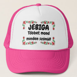 Boné JEBIGA Többet mond minden szónál! rózsaszín mici!