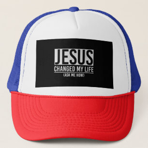 Boné Jesus Mudou A Minha Vida Pergunte-Me Como Jesus