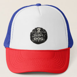 Boné Life Is Better With a Dog – Cute Dog Lover Vintage