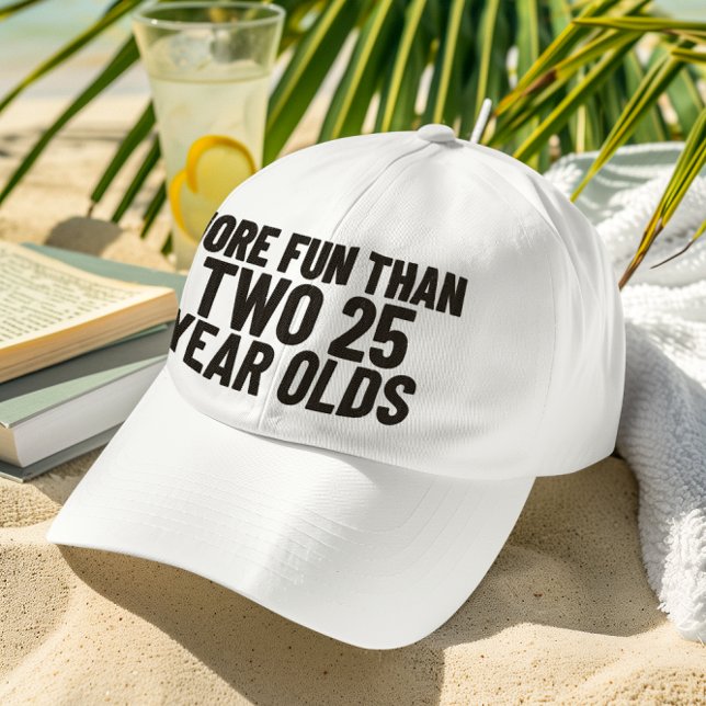Boné Mais diversão do que dois Velhos de 22 anos dá 50 (Criador carregado)