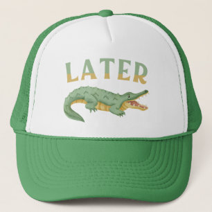 Boné Mais tarde Gator Funny Alligator Sarcastic Crocodi