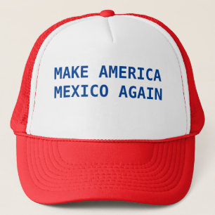 Boné Make America Mexico again