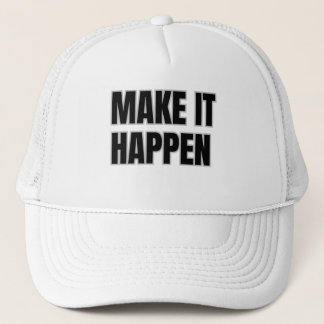 Boné Make It Happen Trucker Hat