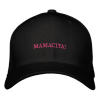 MAMACITA?