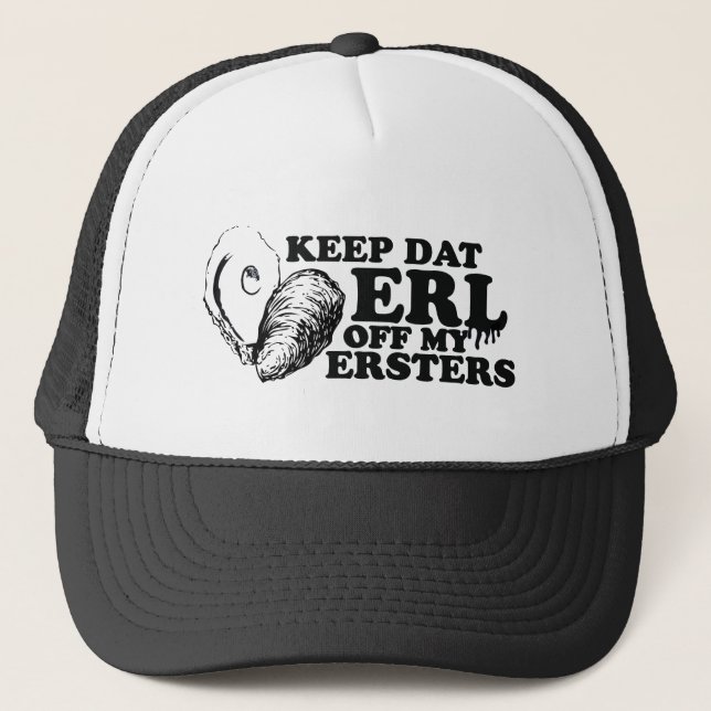 Boné Mantenha Dat Erl fora de meu Ersters (Frente)