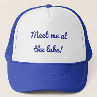 Boné Meet Me At The Lake- Trucker Hat 
