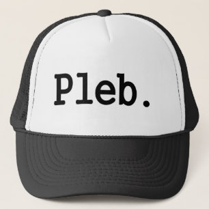 Boné membro de pleb.a de uma classe social desprezada