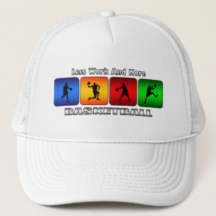 Boné Menos trabalho e mais basquetebol