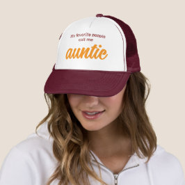 Boné Minha Gente Favorita Me Chama de Tia