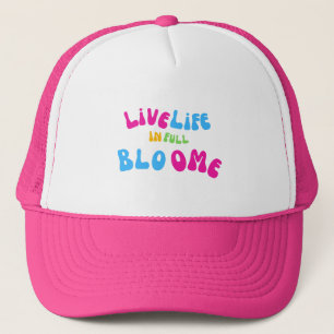 Boné Motivational Live Life In Cheio Bloom