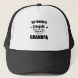 Boné My Favorite People Call Me Grandpa Grandfather<br><div class="desc">Make your own trucker hat. The design tool allows you to add your art, designs, or photos to create a unique all American trucker hat! You can add text using cool fonts and see a preview of your creation! Our simple to personalize Trucker Hat has no minimum orders & is...</div>