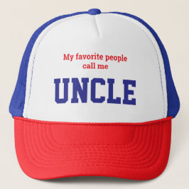 Boné My Favorite People Call me Uncle