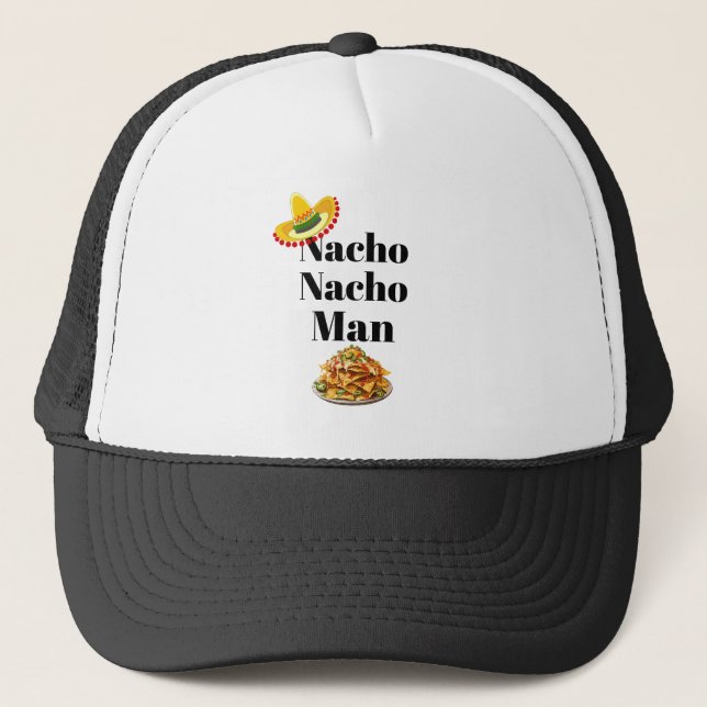 Boné Nacho Nacho Man Trucker Hat (Frente)