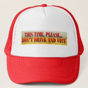 Boné Não Beba e vote