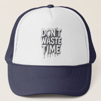 Boné Não desperdice tempo, derretendo palavras em