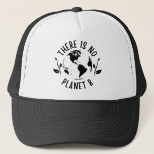 Boné Não Existe Planeta B Meio Ambiente Terra