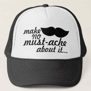 Boné Não faça nenhum bigode sobre ele