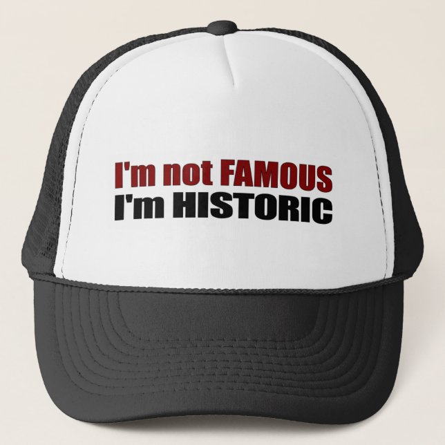 Boné Nao famoso eu sou histórico (Frente)
