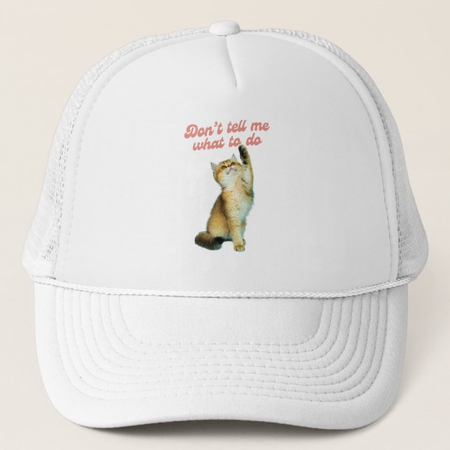 Boné Não me digas o que fazer para os presentes do gato (Frente)