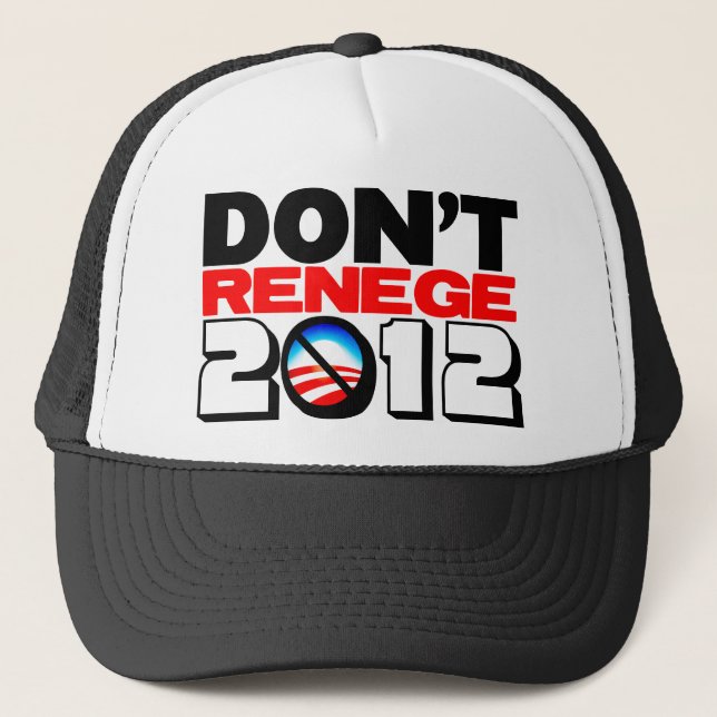 Boné Não renege 2012 (Frente)