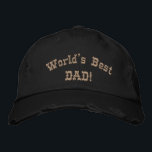 Boné Natal para o melhor Dia de os pais do mundo<br><div class="desc">Crie o seu próprio personalizado, personalizado, legal, na moda, bordado, angustiado, com aspecto vivo, lavado por enzimas, confortável, 100% de algodão, chino de baseball / boné. Você pode substituir o "PAI!" na frente pelo PAPA! pop! pai! AVÓ! / COACH / BOSS / ou qualquer outro texto. Faz um presente de...</div>