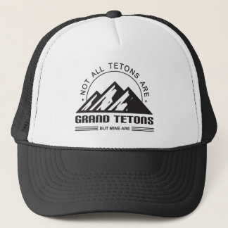 Boné Nem todos os Tetons são Grand Tetons, mas os meus