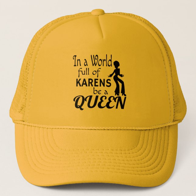 Boné Num mundo de KARENS seja uma RAINHA (Frente)