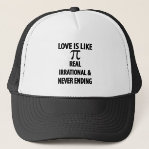 Boné O amor é como Pi Real Irracional e Nunca Acabar