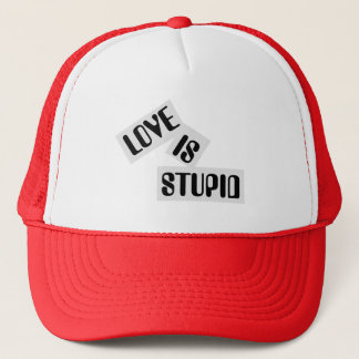 Boné O amor é estúpido - Trucker Hat
