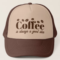 O café é sempre uma boa ideia chapéu de camionista