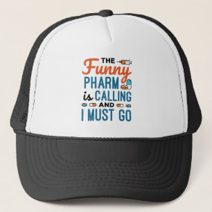 Boné O Engraçado Pharm está chamando e eu tenho que i