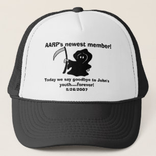Boné O membro o mais novo de AARP! , Hoje nós dizemos