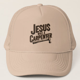 Boné O Trabalho de Cristo, Jesus Era Um Carpinteiro