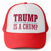 O trunfo é um chapéu do Chump