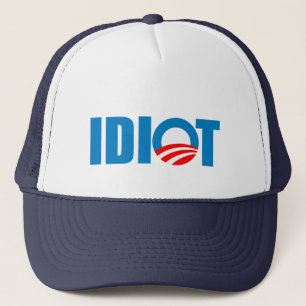 BONÉ OBAMA É UM IDIOTA