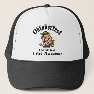 Boné Oktoberfest eu não obtenho o bebado que eu obtenh