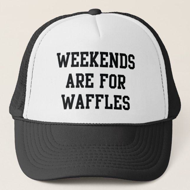 Boné Os Finais De Semana São Para Waffles (Frente)