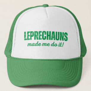 Boné Os leprechauns me fizeram fazer isso!
