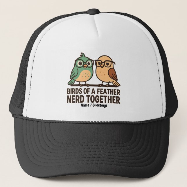 Boné Pássaros da Mesma Espécie Nerd Juntos Funny Geeky  (Frente)