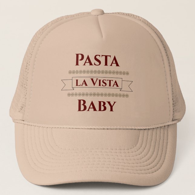 Boné Pasta la Vista Baby Trucker Hat (Frente)