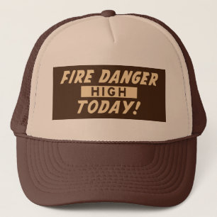 Boné Perigo do fogo alto hoje! Impeça incêndios