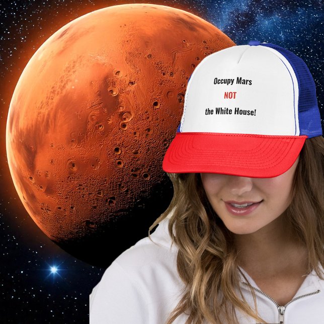 Boné Política Engraçada - Ocupar Marte não WH (Trucker Hat - Occupy Mars Not the White House - by The Social Observatory Shop)