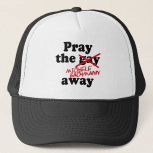 BONÉ PRAY A MICHELE BACHMANN AFASTADO