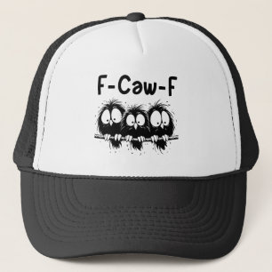 Boné Presentes de Citação de Pássaro Engraçado F-Caw-F