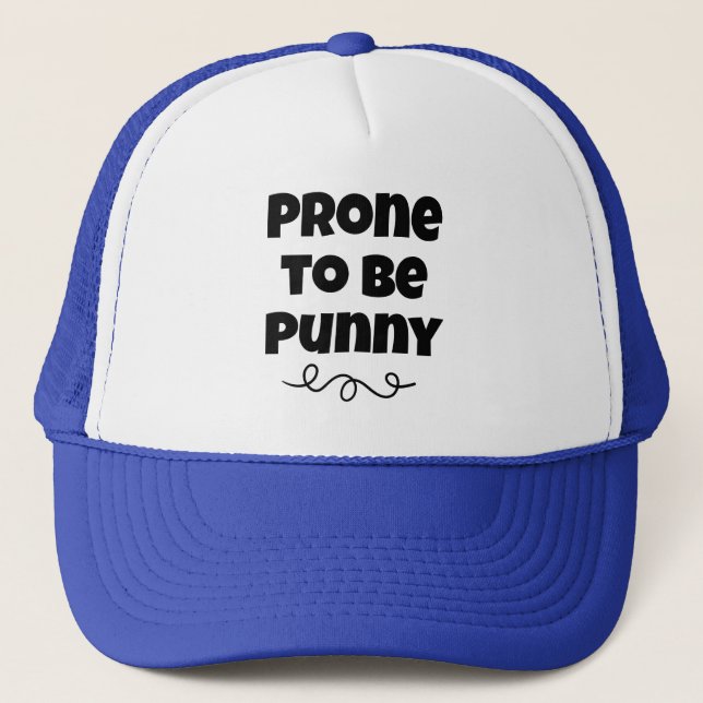 Boné Prone to Be Punny Engraçado Hat (Frente)