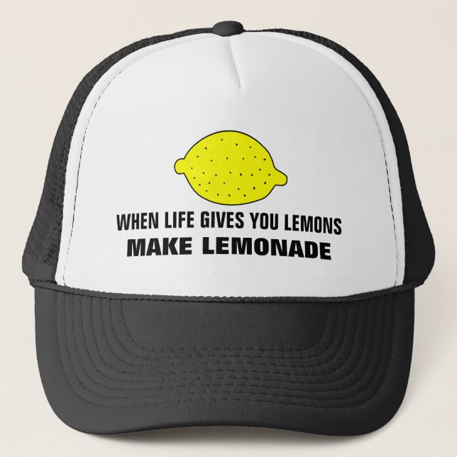 Boné Quando a vida lhe der limões, faça limonada chapéu (Frente)